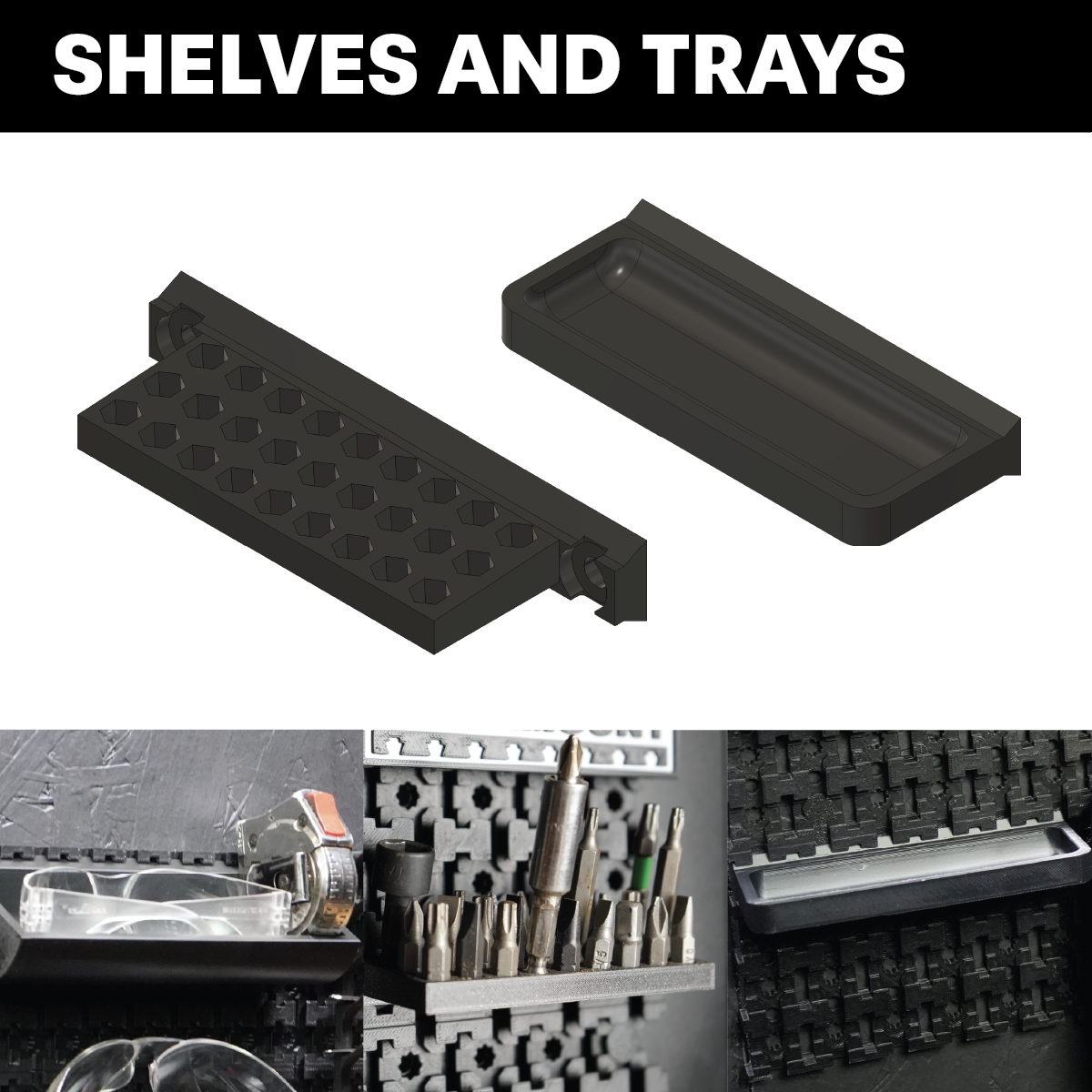 Shelves and Trays